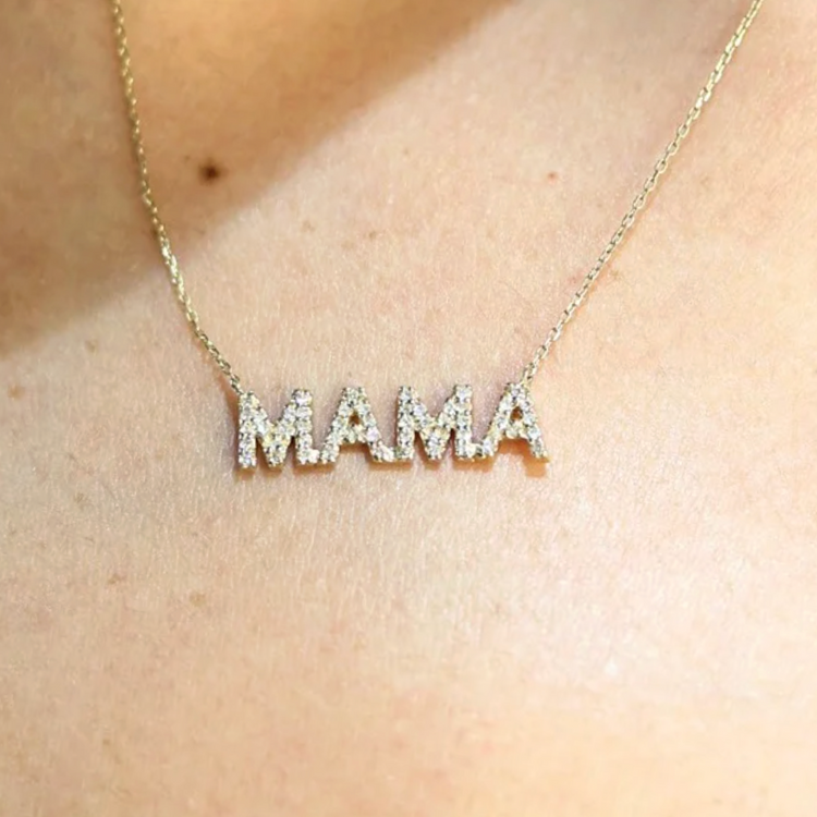 Dije de Mama