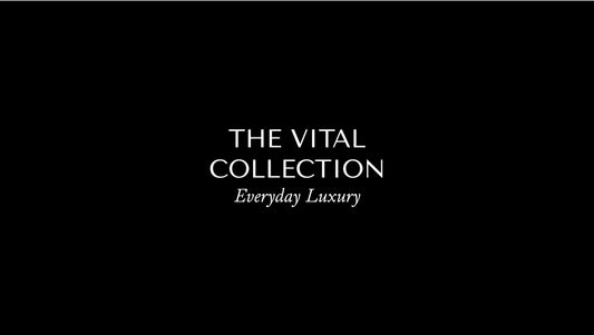 The Vital Collection
